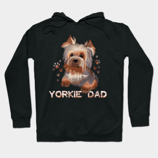 Yorkie Dad Hoodie - Yorkie Dad by LetsBeginDesigns